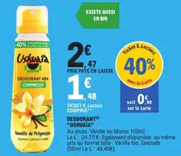 E.Leclerc Express Ushuaïa Déodorant offre