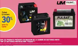 E.Leclerc L'Auto UM Batteries moto offre