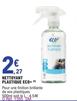E.Leclerc L'Auto ECO+ NETTOYANT PLASTIQUE offre