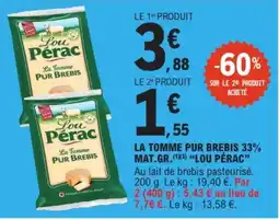 E.Leclerc Express Lou Pérac La Tomme Pur Brebis offre