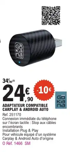 E.Leclerc L'Auto Go go adaptateur compatible carplay & android auto offre