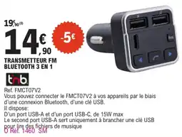 E.Leclerc L'Auto tnb TRANSMETTEUR FM BLUETOOTH 3 EN 1 offre