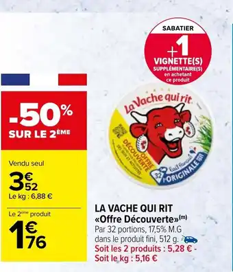 Carrefour Market La Vache Qui Rit Offre Découverte offre
