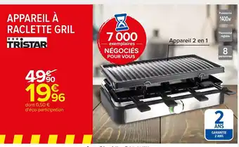 Carrefour Appareil à Raclette Gril offre