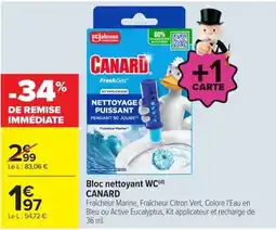 Carrefour Market CANARD Bloc nettoyant WC offre