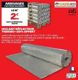 Brico Dépôt Thermeo isolant réflecteur offre