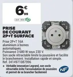 Brico Dépôt Legrand PRISE DE COURANT 2P+T SURFACE offre