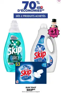 Carrefour Market Skip Active Clean offre