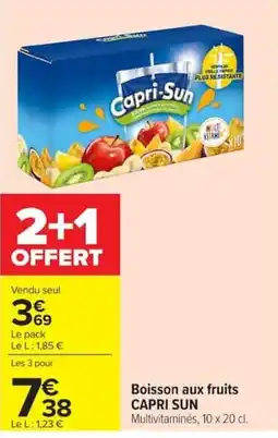 Carrefour Market Capri-Sun offre