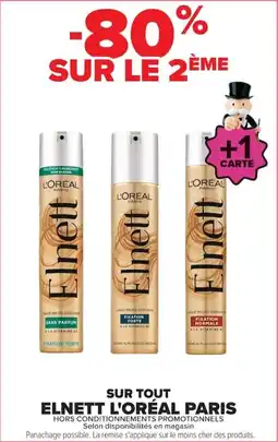 Carrefour Market Elnett l'oréal paris offre