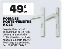 Brico Dépôt Poignée porte-fenêtre à clé offre
