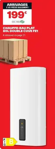 Brico Dépôt Chauffe-eau plat double cuve fe1 offre