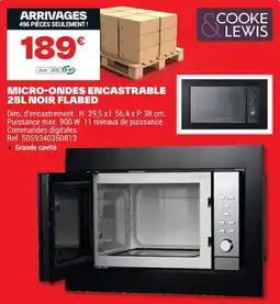 Brico Dépôt COOKE & LEWIS MICRO-ONDES ENCASTRABLE 25L NOIR FLABED offre