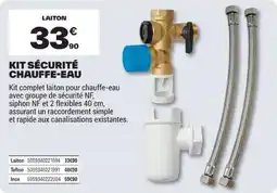 Brico Dépôt Laiton KIT SÉCURITÉ CHAUFFE-EAU offre