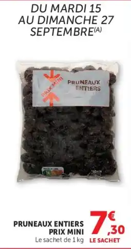 Super U PRUNEAUX ENTIER offre