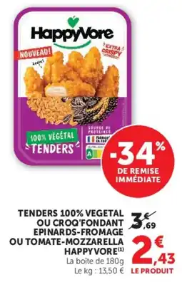 Super U HappyVore TENDERS 100% VÉGÉTAL offre
