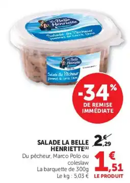 Super U La Belle Henriette Salade du Pêcheur offre