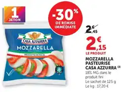 Super U CASA AZZURRA MOZZARELLA offre