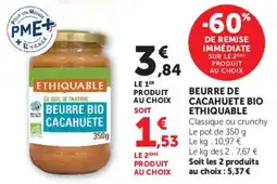 Super U ETHIQUABLE BEURRE BIO CACAHUÈTE offre