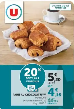 Super U U PAINS AU CHOCOLAT offre