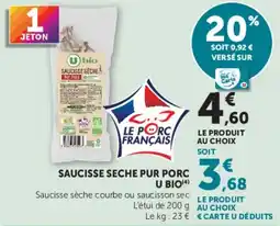 Super U U BIO Saucisse sèche offre