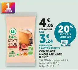 Super U U bio COMTÉ 6 MOIS offre