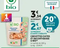 Super U U BIO CREVETTES NATURE DÉCORTIQUÉES CUITES offre