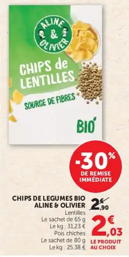 Super U ALINE & OLIVIER CHIPS DE LENTILLES offre