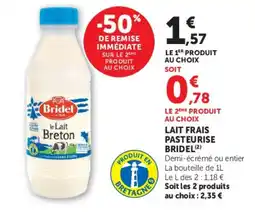 Super U Bridel le Lait Breton offre