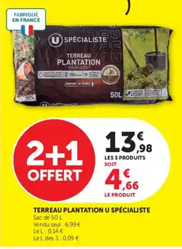 Super U U SPÉCIALISTE TERREAU PLANTATION offre