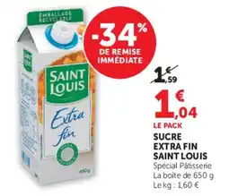 Super U SAINT LOUIS Sucre Extra Fin offre