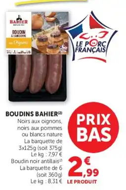 Super U BAHIER Boudin offre