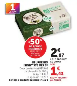 Super U Isigny Ste Mere Beurre Bio offre