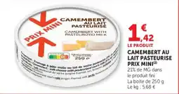 Hyper U CAMEMBERT AU LAIT PASTEURISE offre