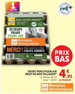 Super U Oeuf de nos villages offre
