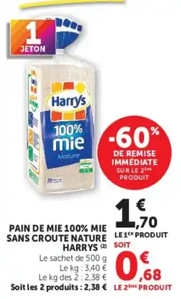 Hyper U Harrys Pain de mie 100% mie sans croûte nature offre