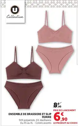 Super U U Collection ENSEMBLE DE BRASSIERE ET SLIP FEMME offre
