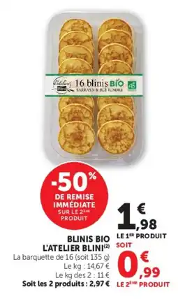 Hyper U L'Atelier Blini Blinis Bio offre