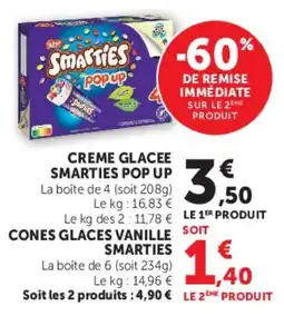 Super U SMARTIES Creme glacee pop up offre
