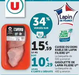 Super U Lapin Cuisse ou demi rable de lapin offre