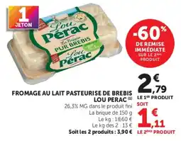 Hyper U Lou Perac Fromage au lait pasteurisé de brebis offre