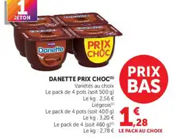 Hyper U Danette offre
