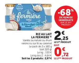 Hyper U LA FERMIÈRE RIZ AU LAIT offre