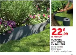 Super U BORDURE ANTHRACITE EN ROULEAU offre