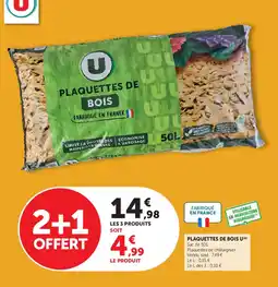 Super U U plaquettes de bois offre