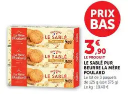 Hyper U La Mère Poulard LE SABLÉ offre