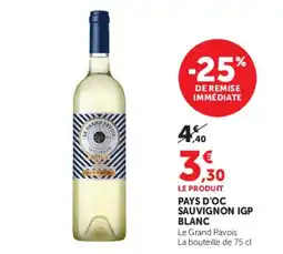 Super U Le Grand Pavois Sauvignon Blanc offre