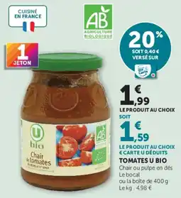 U Express U bio Chair de tomates offre