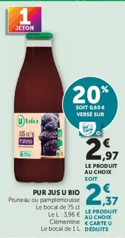 Hyper U U BIO Jus de Pruneau offre