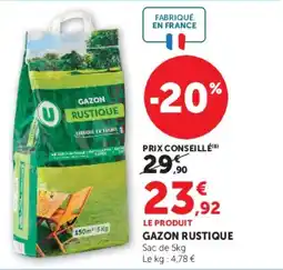 Super U U Gazon Rustique offre